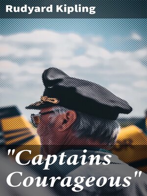 cover image of "Captains Courageous"